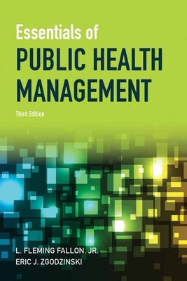 Essentials of Public Health Management by Fallon, L. Fleming