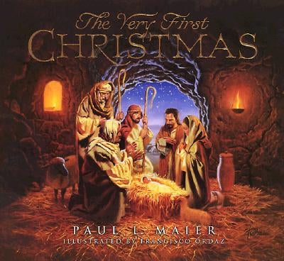 The Very First Christmas by Maier, Paul L.