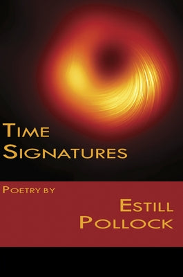 Time Signatures by Pollock, Estill