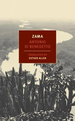 Zama by Di Benedetto, Antonio