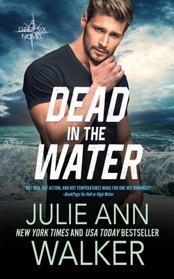 Dead in the Water by Walker, Julie Ann