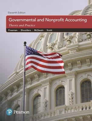 Governmental and Nonprofit Accounting by Freeman, Robert J.