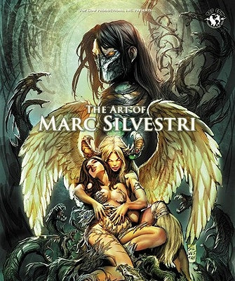 The Art of Marc Silvestri by Silvestri, Marc