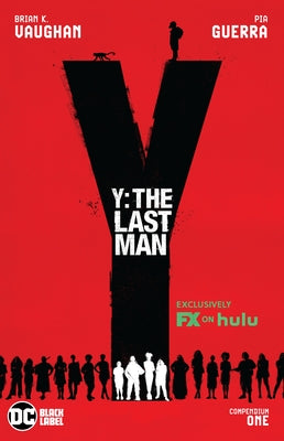 Y: The Last Man Compendium One (TV Tie-In) by Vaughan, Brian K.