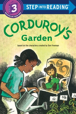 Corduroy's Garden by Freeman, Don