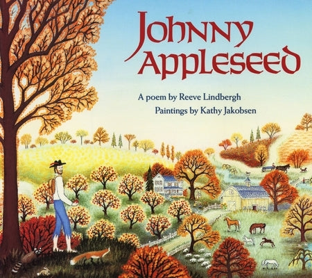 Johnny Appleseed by Lindbergh, Reeve