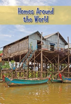 Homes Around the World by Hall, Margaret