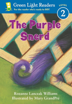 The Purple Snerd by Williams, Rozanne Lanczak