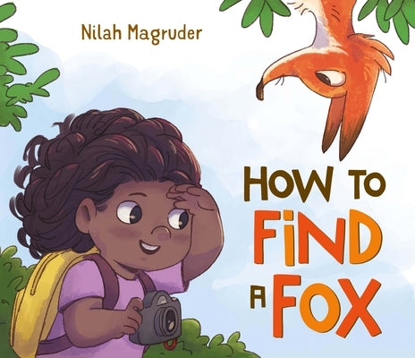 How to Find a Fox by Magruder, Nilah