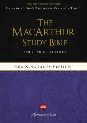 MacArthur Study Bible-NKJV-Large Print by Thomas Nelson