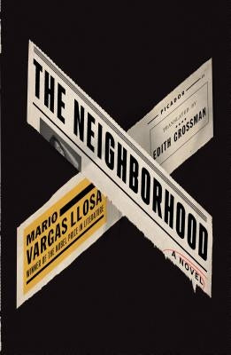 The Neighborhood by Llosa, Mario Vargas
