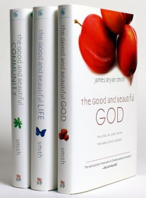 The Good and Beautiful Series by Smith, James Bryan