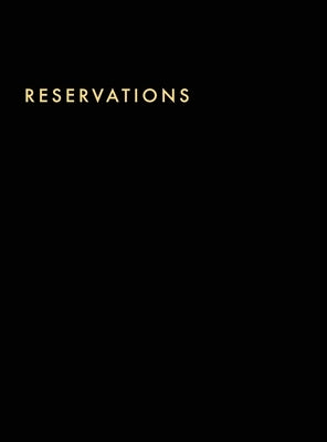 Reservations Book: Hardcover Restaurant Reservations, Double Page per Day for Lunch and Dinner, 8.5x11, Black by Paper, Pilvi