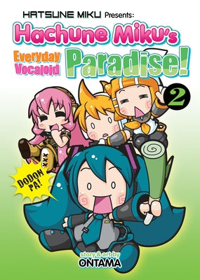 Hatsune Miku Presents: Hachune Miku's Everyday Vocaloid Paradise Vol. 2 by Ontama