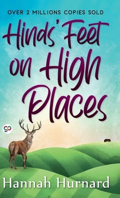 Hinds' Feet on High Places by Hannah, Hurnard