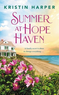 Summer at Hope Haven by Harper, Kristin