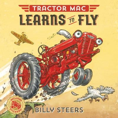 Tractor Mac Learns to Fly by Steers, Billy