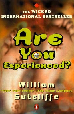 Are You Experienced? by Sutcliffe, William