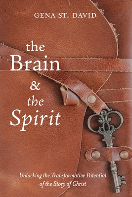 The Brain and the Spirit by St David, Gena