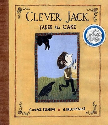 Clever Jack Takes the Cake by Fleming, Candace
