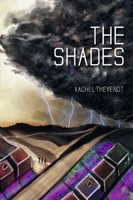 The Shades by Thevenot, Vachel