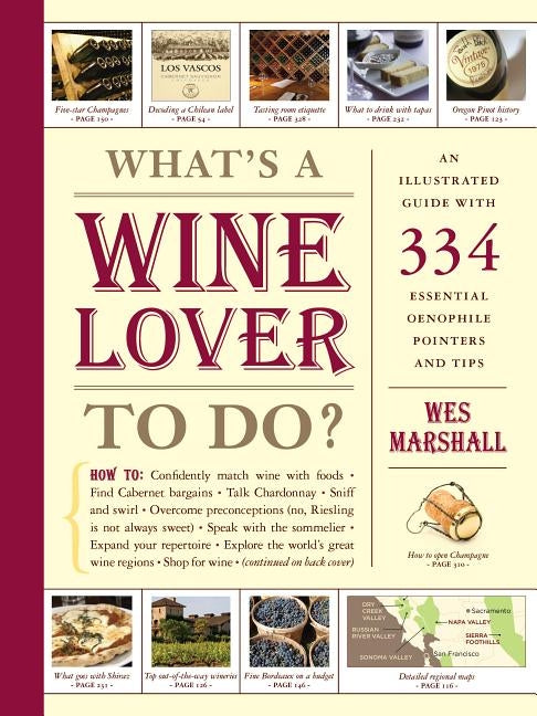 What's a Wine Lover to Do? by Marshall, Wes