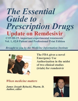 The Essential Guide to Prescription Drugs, Update on Remdesivir by Rybacki, James J.