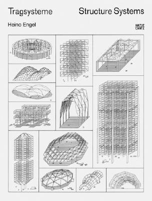Tragsysteme/Structure Systems by Engel, Heino