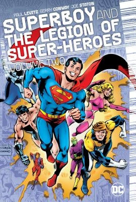 Superboy and the Legion of Super-Heroes Vol. 2 by Levitz, Paul