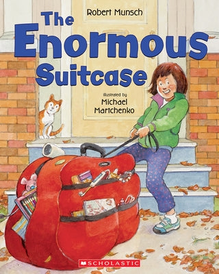 The Enormous Suitcase by Munsch, Robert