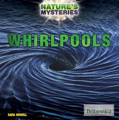 Whirlpools by Howell, Sara