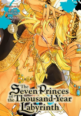 The Seven Princes of the Thousand-Year Labyrinth Vol. 4 by Yu, Aikawa