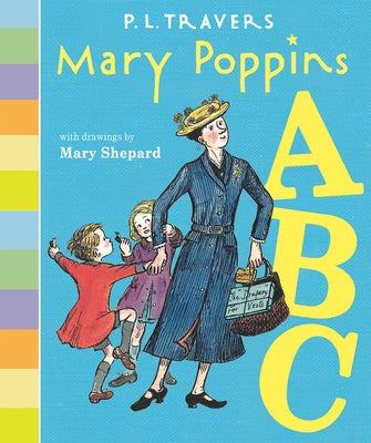 Mary Poppins ABC by Travers, P. L.