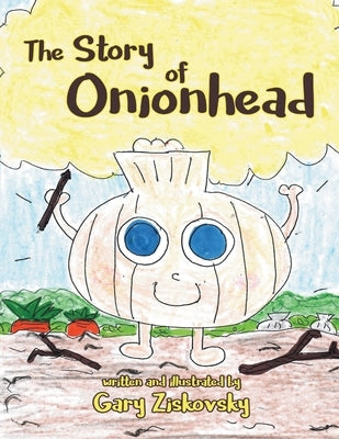 Onionhead by Ziskovsky, Gary