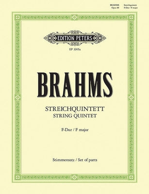String Quintet No. 1 in F Op. 88: For 2 Violins, 2 Violas and Cello (Set of Parts) by Brahms, Johannes