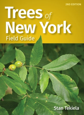 Trees of New York Field Guide by Tekiela, Stan