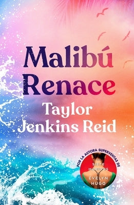 Malibu Renace by Jenkins Reid, Taylor
