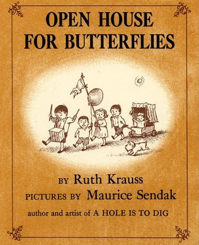 Open House for Butterflies by Krauss, Ruth
