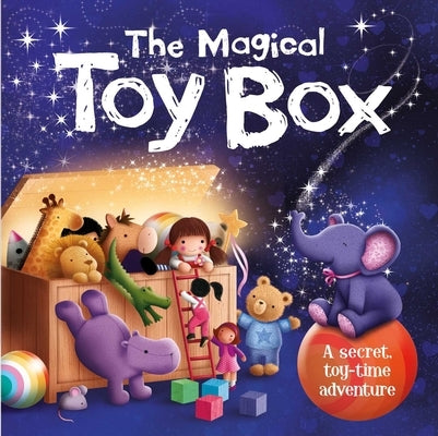 The Magical Toy Box: Padded Board Book by Igloobooks