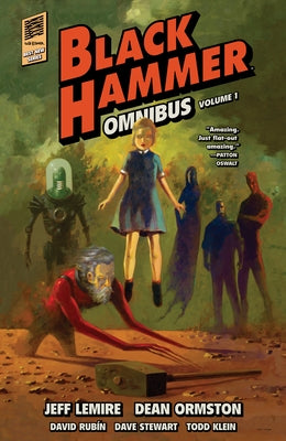 Black Hammer Omnibus Volume 1 by Lemire, Jeff