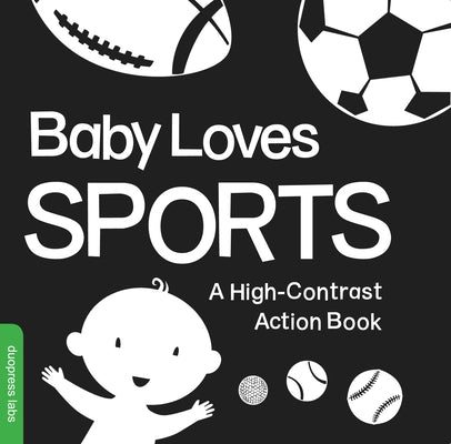 Baby Loves Sports by Duopress Labs