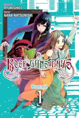 Rose Guns Days: Season 2, Volume 1 by Ryukishi07