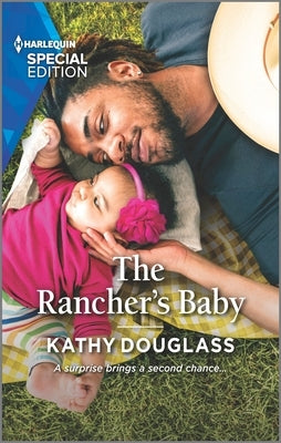 The Rancher's Baby by Douglass, Kathy