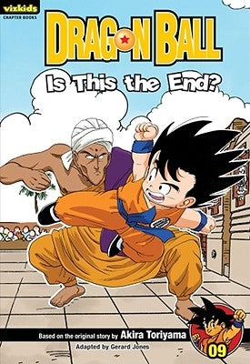 Dragon Ball: Chapter Book, Vol. 9, 9: Is This the End? by Toriyama, Akira