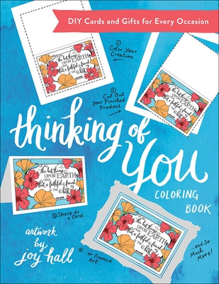 Thinking of You Coloring Book: DIY Cards and Gifts for Every Occasion by Hall, Joy