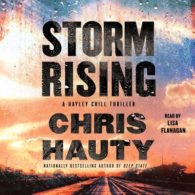 Storm Rising: A Thriller by Hauty, Chris