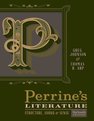 Perrine's Literature: Structure, Sound, and Sense by Johnson, Greg