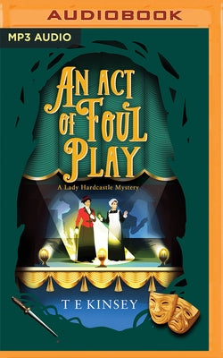 An Act of Foul Play by Kinsey, T. E.