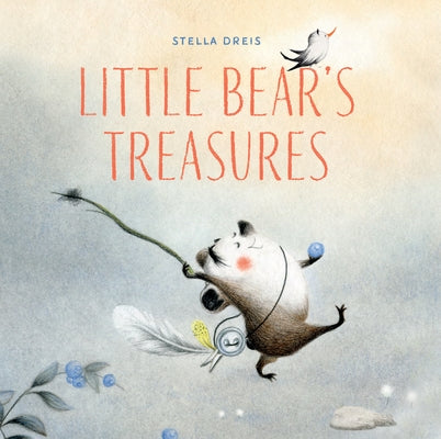 Little Bear's Treasures by Dreis, Stella