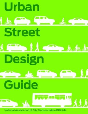 Urban Street Design Guide by National Association of City Transportat